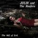 julia and the roofers - the will of evil