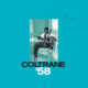 john coltrane - coltrane '58 the prestige recordings