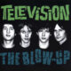 television - the blow up