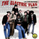 the electric flag - live from california 1967-1968