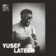 yusef lateef - live at ronnie scott january 15th 1966