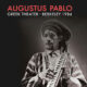 augustus pablo - greek theater berkeley 1984