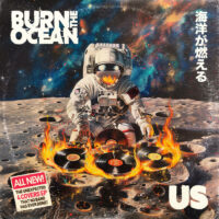 burn the ocean - us