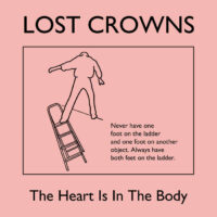 lost crowns - the heart is in the body