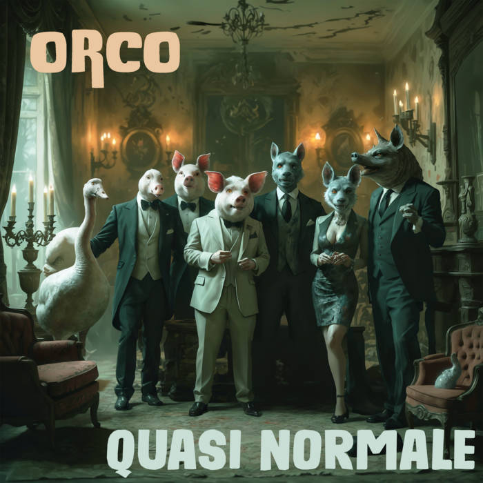 orco - quasi normale