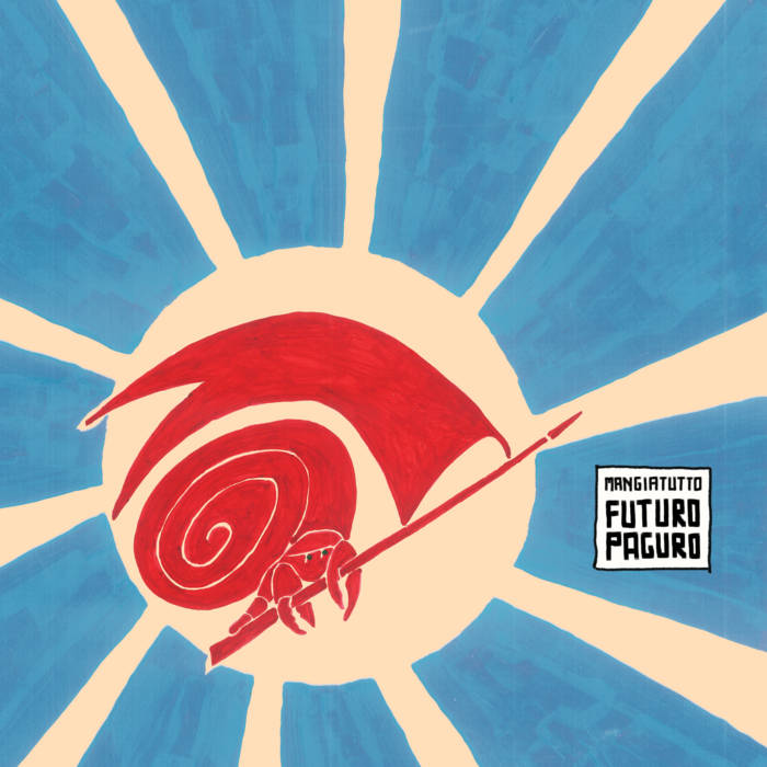 mangiatutto - futuro paguro