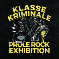 klasse kriminale - prole rock exhibition