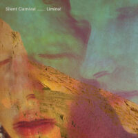 silent carnival - liminal