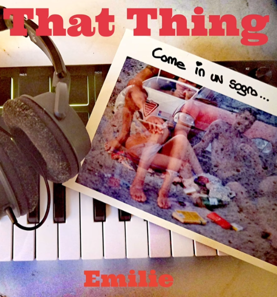 emilie - that thing