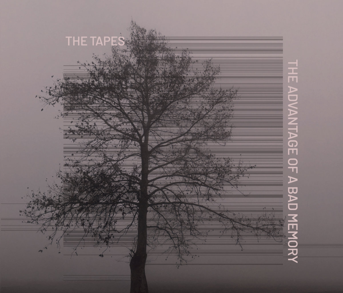 the tapes - the advantage of a bad memory