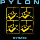 pylon - gyrate