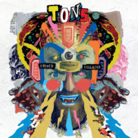 tons - stoned villains